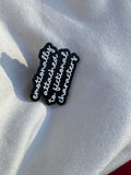 Emotionally Attached To Fictional Characters Enamel Pin Lapel Brooch Pin