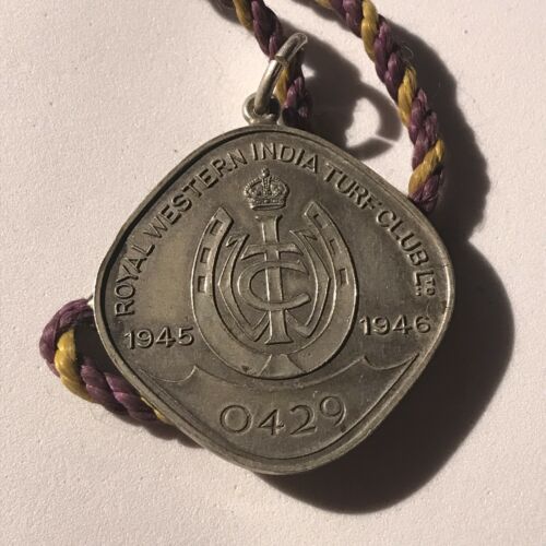 Royal Western India Turf Club Ltd. 1945-1946 Badge #0429