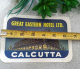 Vintage 1950s Great Eastern Hotel Ltd Luggage Sticker Label Calcutta