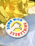 Down With Everything Thumbs Down Vintage Retro 1980s Pinback Anti Political Pin