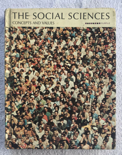1970’s The Social Sciences Concepts And Values Hardcover