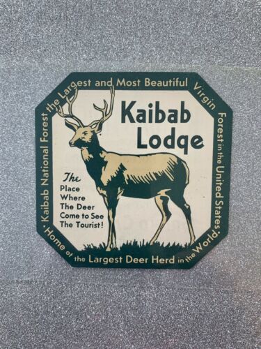 Kaibab Lodqe National Forest Deer United States Advertising Luggage Label