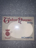 Tudor House Hotel Mombasa Kenya Luggage Label Vintage