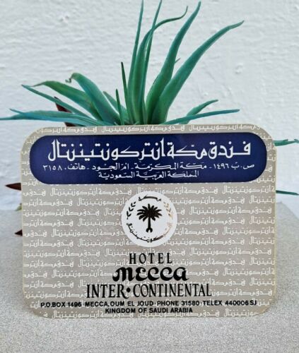 Vintage Hotel Mecca Inter-Continental Luggage Label Kingdom of Saudi Arabia