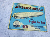 Vintage Zeppelin Bread Embossed Metal Sign schultz German American Bakery Ohio