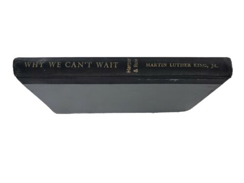 Martin Luther King, Jr., Why We Can't Wait, 1st Edition 1964 Rare First Ed Book