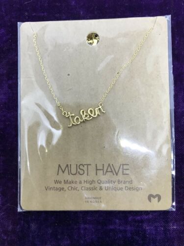 17” Gold Plated “Taken” Necklace