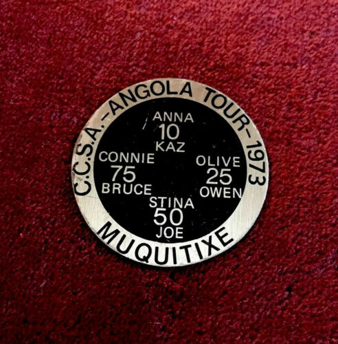 C.C.S.A Angola Tour 1973 Muquitixe Car Badge