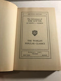 The Adventures Of Tom Sawyer By Samuel L. Clemens The Worlds Popular Classics