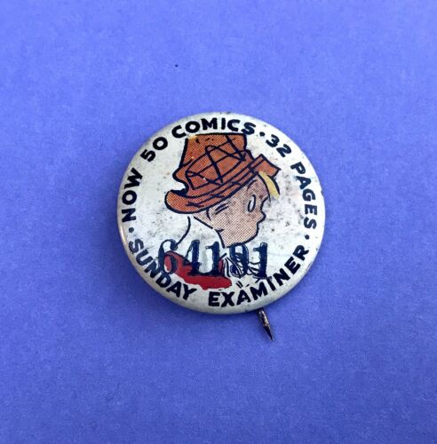 Rare 1917 Sunday Examiner Now 50 Comics Pin Button Signed Greenduck Co. Chicago