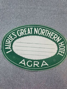 Authentic Vintage Luggage Label Lauries Great Northern Hotel Ad Agra, India