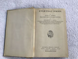Everyday Foods by J. Harris & E. Lacey Houghton Hardcover 1927 Home Econ Book
