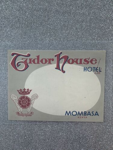 Tudor House Hotel Mombasa Kenya Luggage Label Vintage