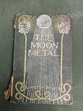 The Moon Metal Garrett P Serviss 1900 HC First Edition Harper