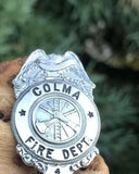 Rare Obsolete Colma Fire Department Badge California