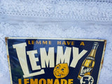 Vintage Lemmy Lemonade 5 cent Soda Pop Embossed Metal Sign